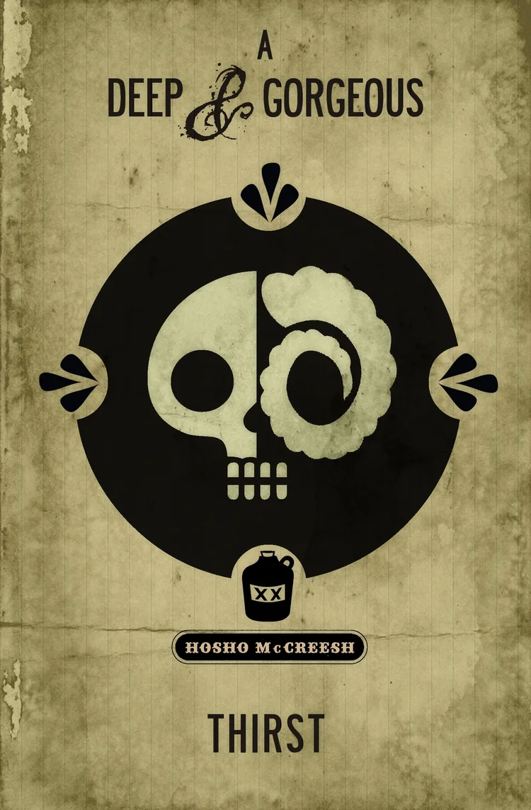 A Deep & Gorgeous Thirst — front cover