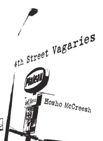 4th Street Vagaries
