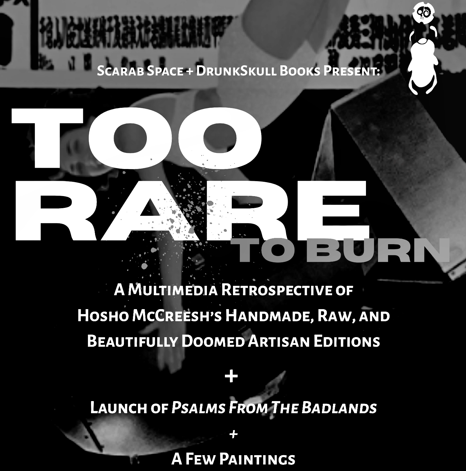 Too Rare To Burn NOT open this Friday!