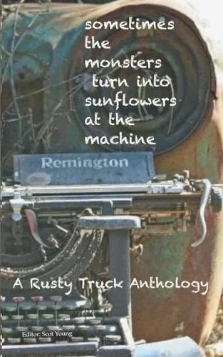 Sometimes The Monsters Turn Into Flowers At The Machine...