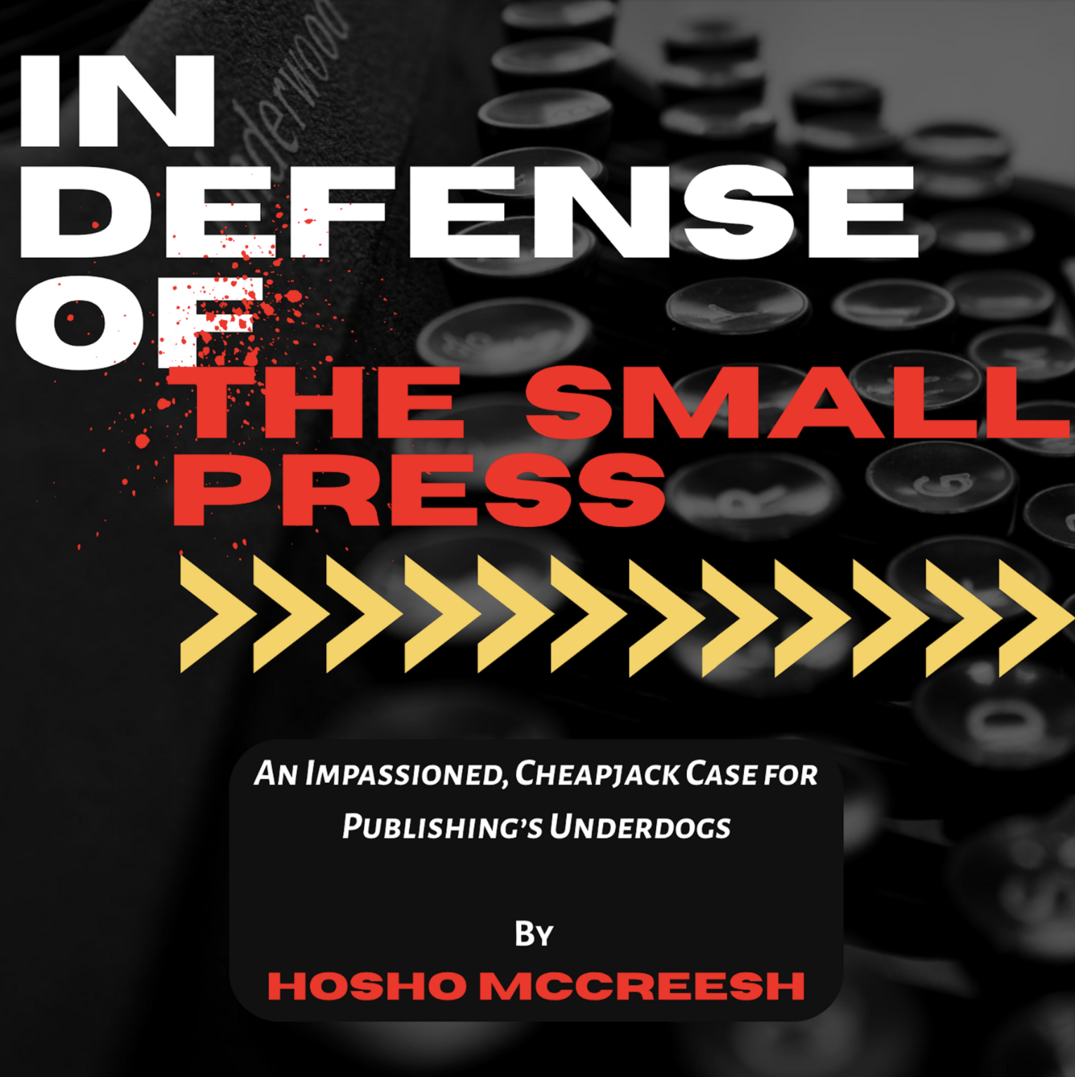 In Defense Of The Small Press... [INTERACTIVE PROJECT!!]