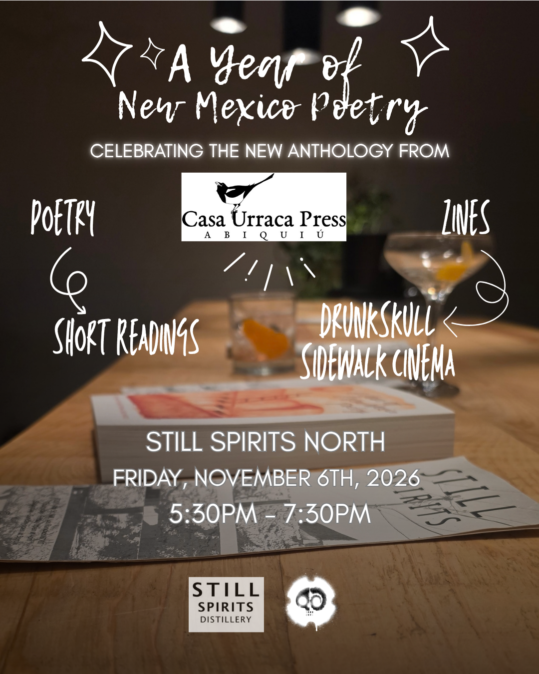 A Year of NM Poetry, Books, Zines &amp; the Sidewalk Cinema @ Still Spirits North