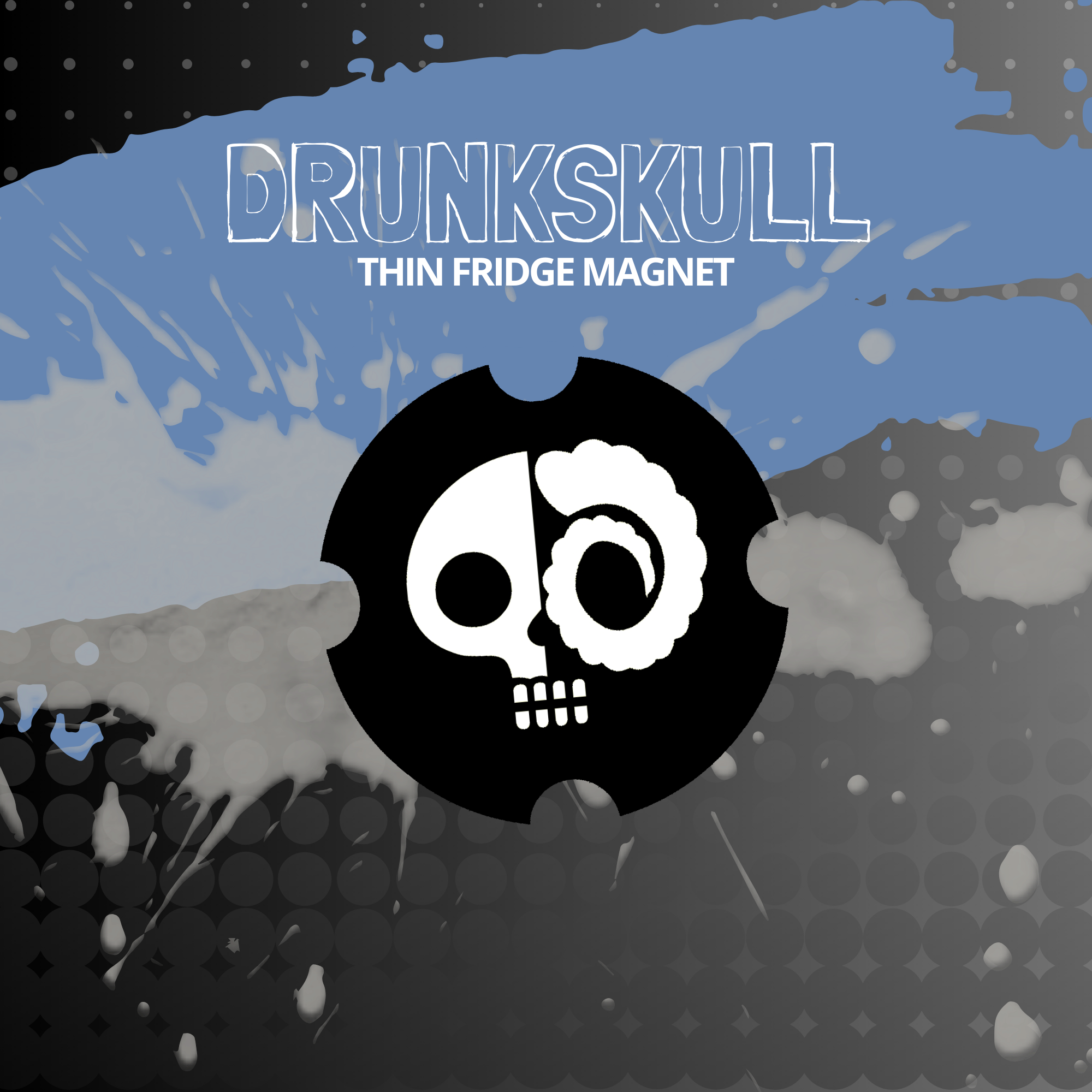 DRUNKSKULL FRIDGE MAGNET.png