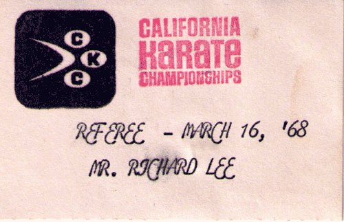 Lee was an official at one of the first California Karate Championships (CKC) in 1968.
