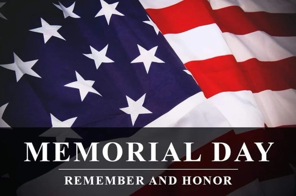 Wishing everyone a Happy and Safe Memorial Day! 🇺🇸