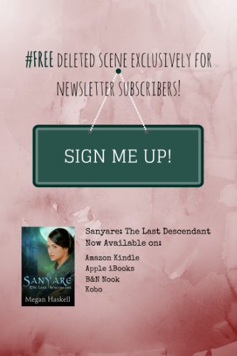 If you've read Sanyare: The Last Descendant, you won't want to miss this exclusive deleted scene from Daenor's perspective. Your free copy is waiting, just sign up for my newsletter!