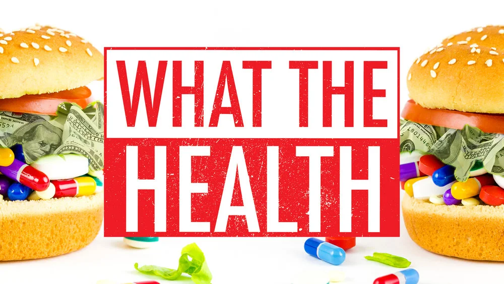 What the health - Documentário