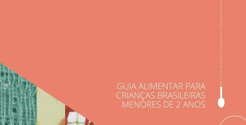 Guia alimentar para crianças brasileiras menores de 2 anos