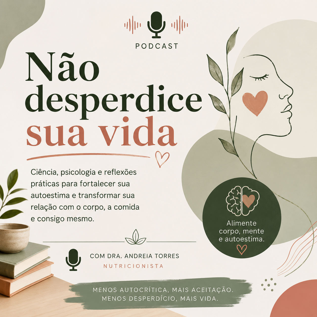 Não desperdice sua vida -  Aceitação Radical