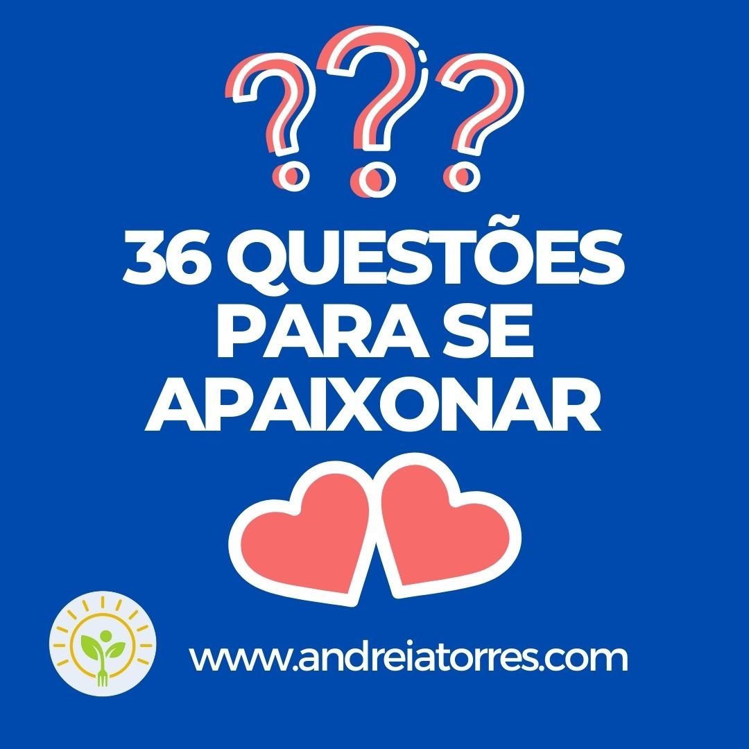 Quando dois estranhos chegam ao altar: as 36 perguntas que fazem apaixonar  qualquer pessoa!