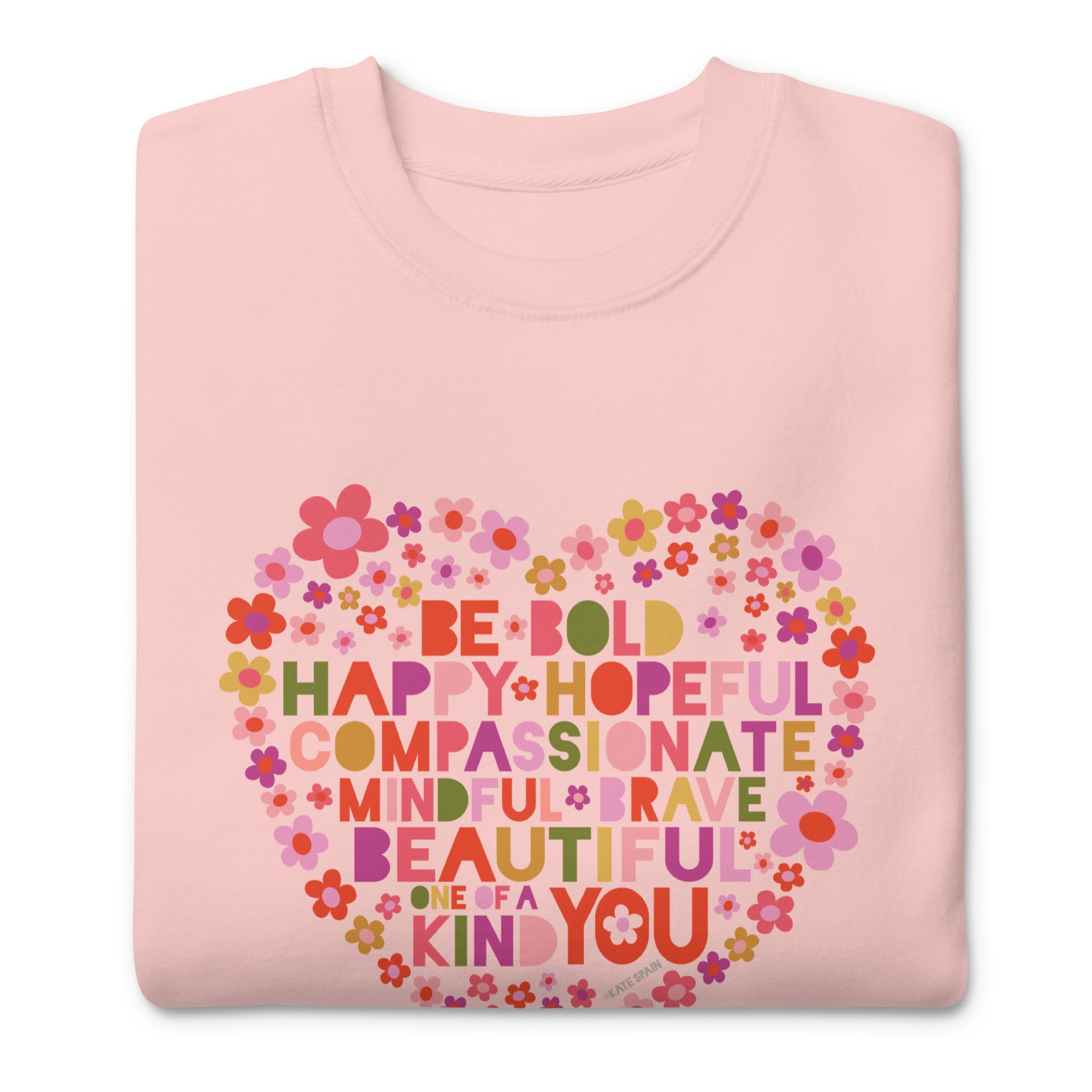 Be You Sweatshirt