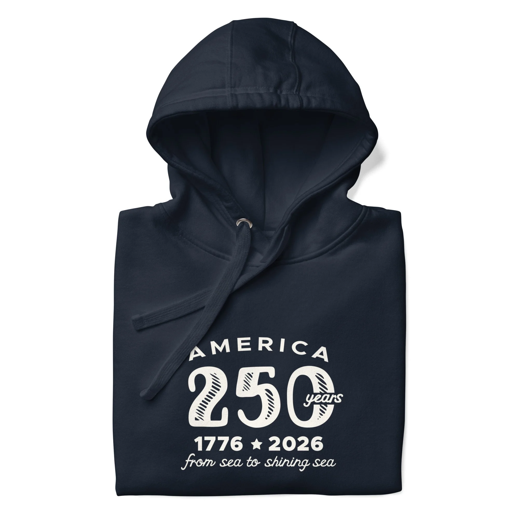 Happy 250th America Hoodie
