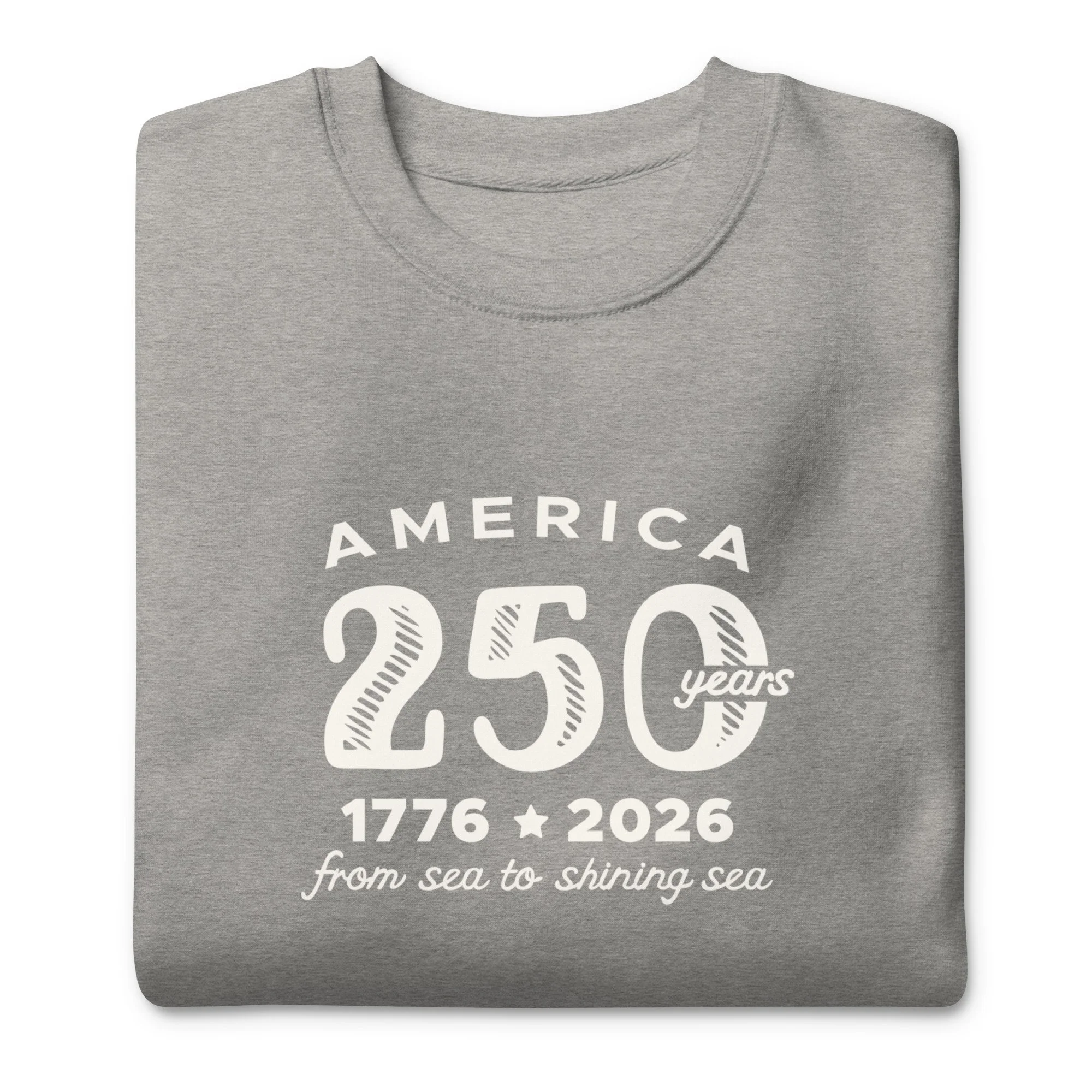 Happy 250th America Crewneck Sweatshirt