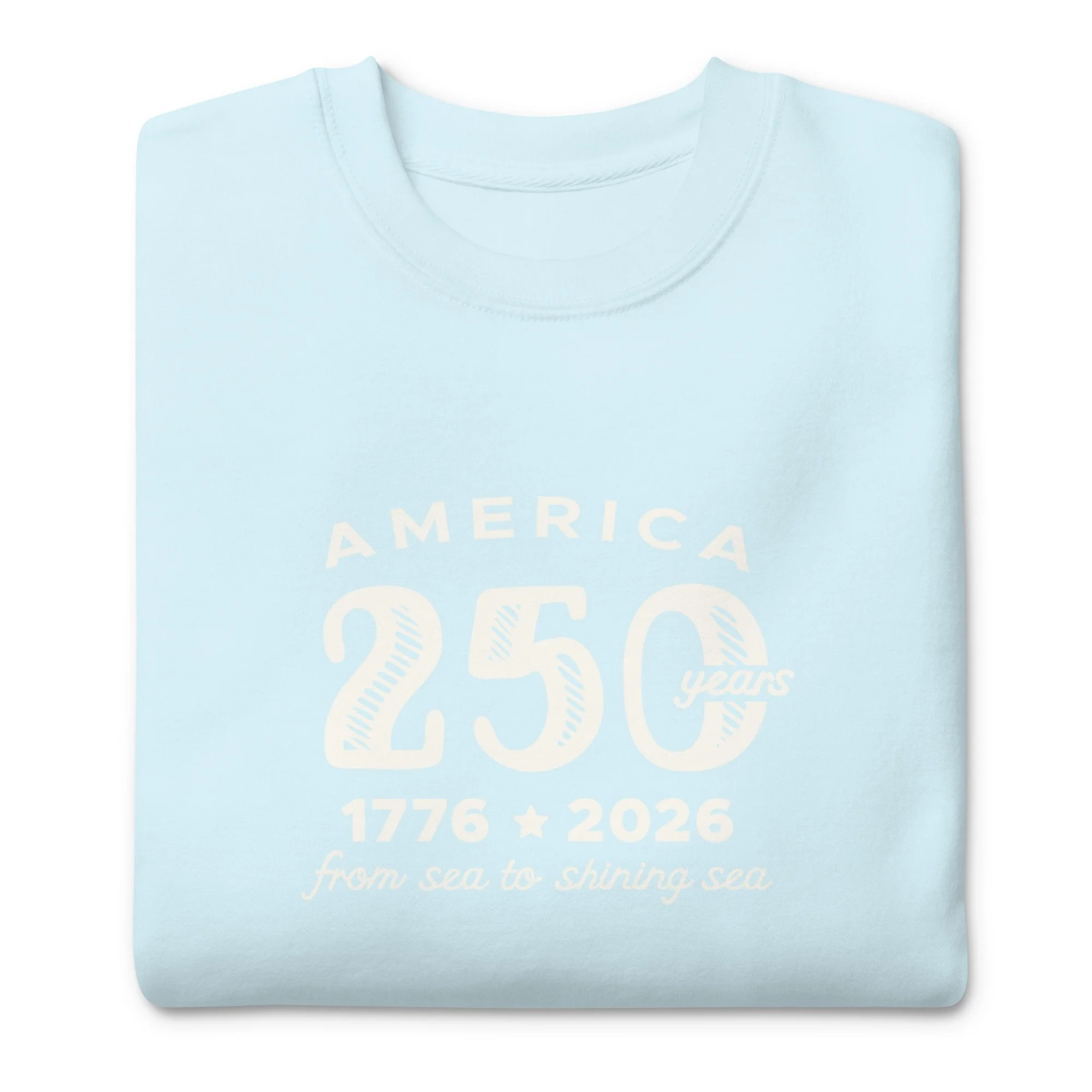 Happy 250th America Crewneck Sweatshirt