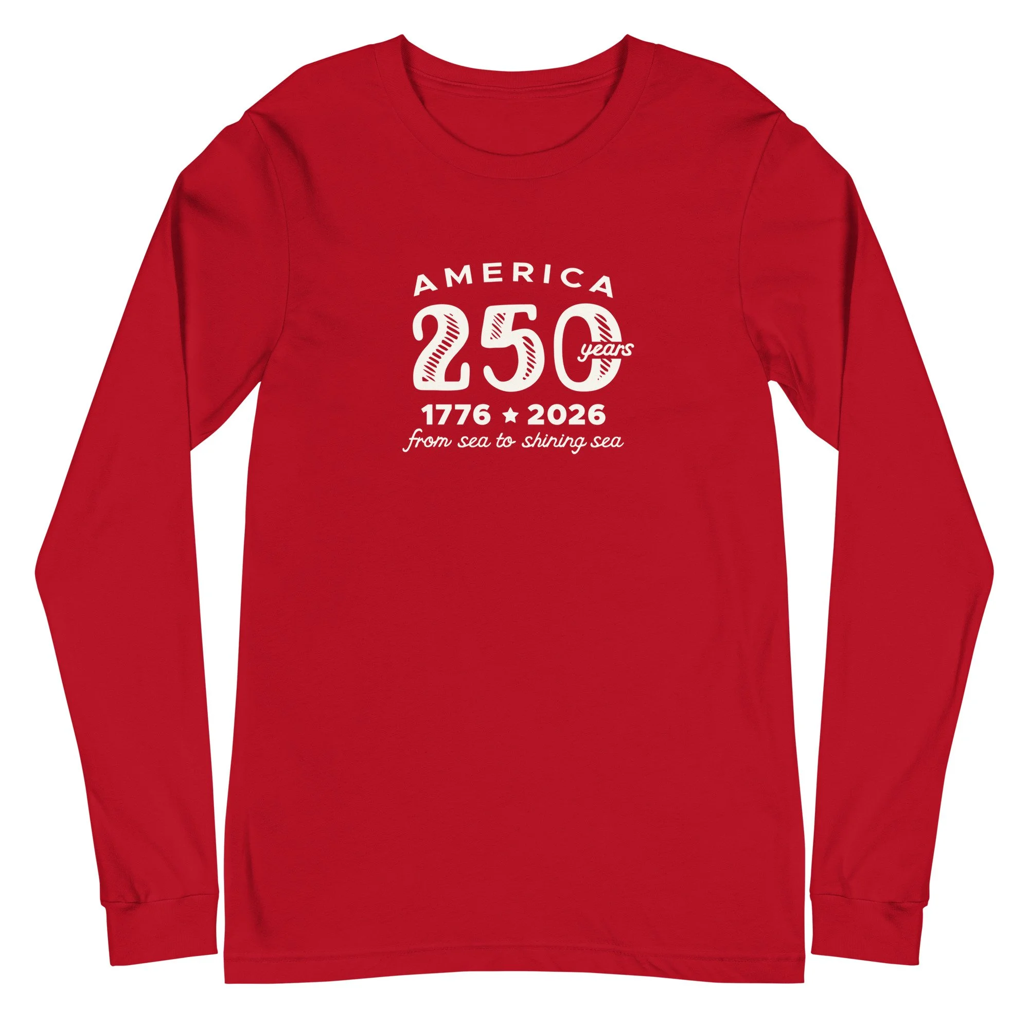 Happy 250th America Long Sleeve TShirt