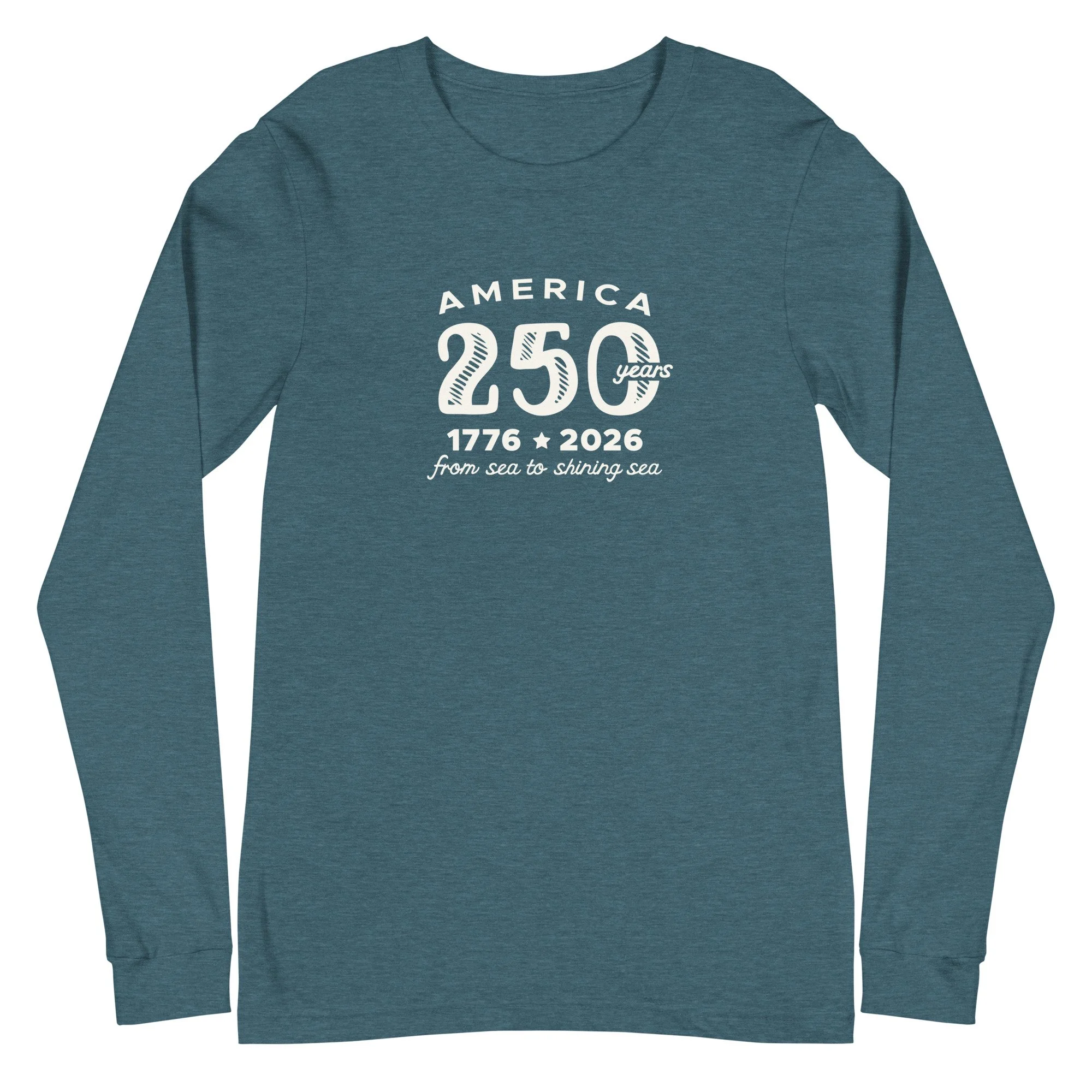 Happy 250th America Long Sleeve TShirt
