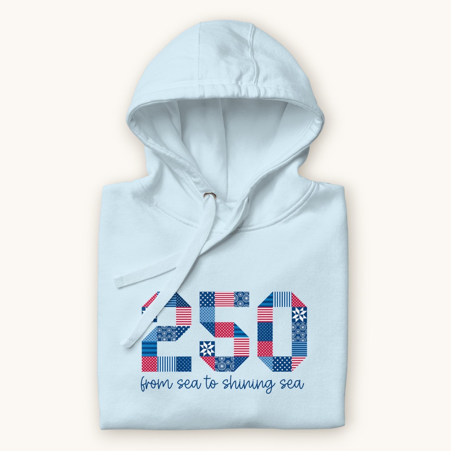 250th Sea to Shining Sea Hoodie