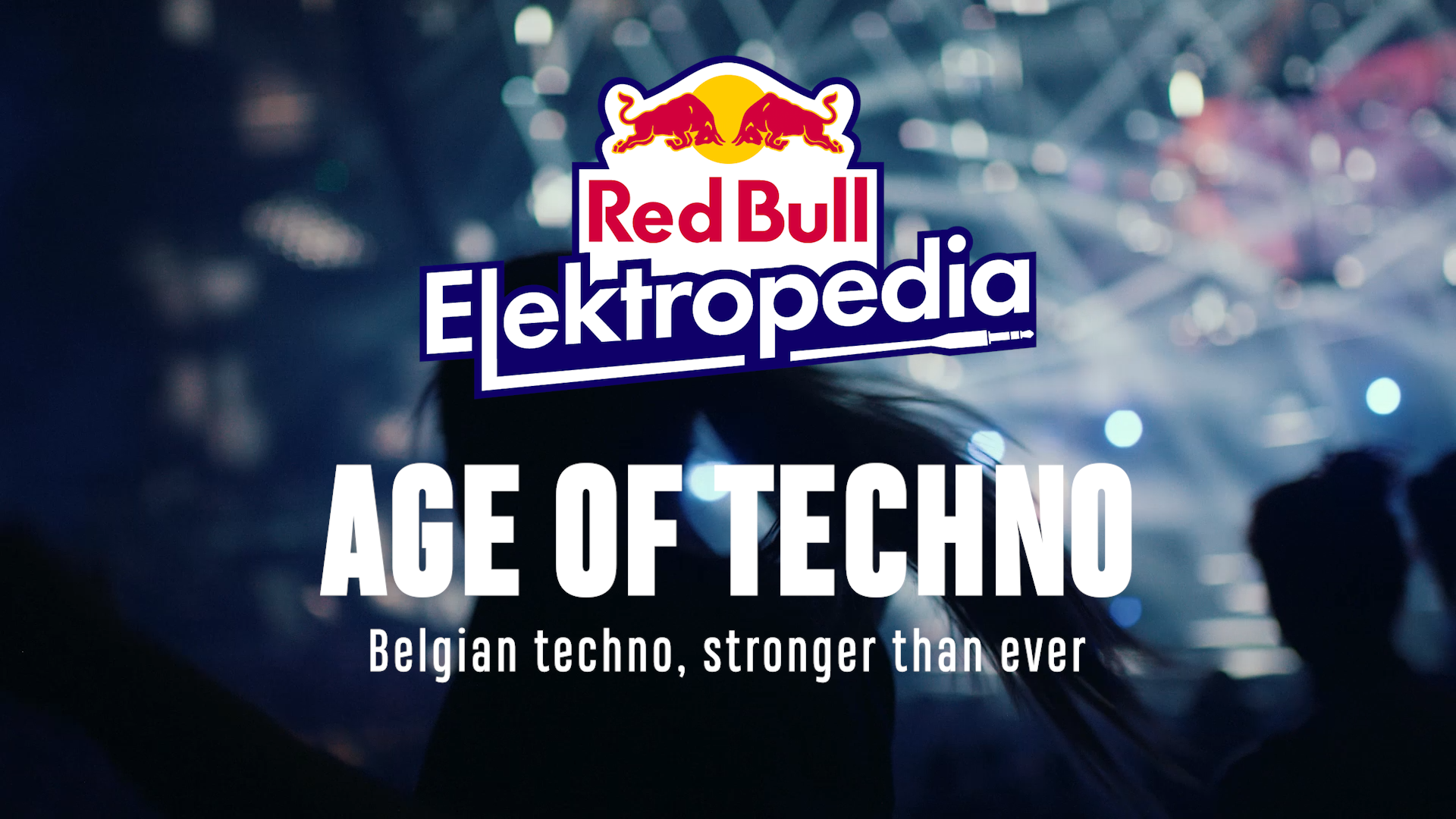 Red Bull Elektropedia - Age Of Techno