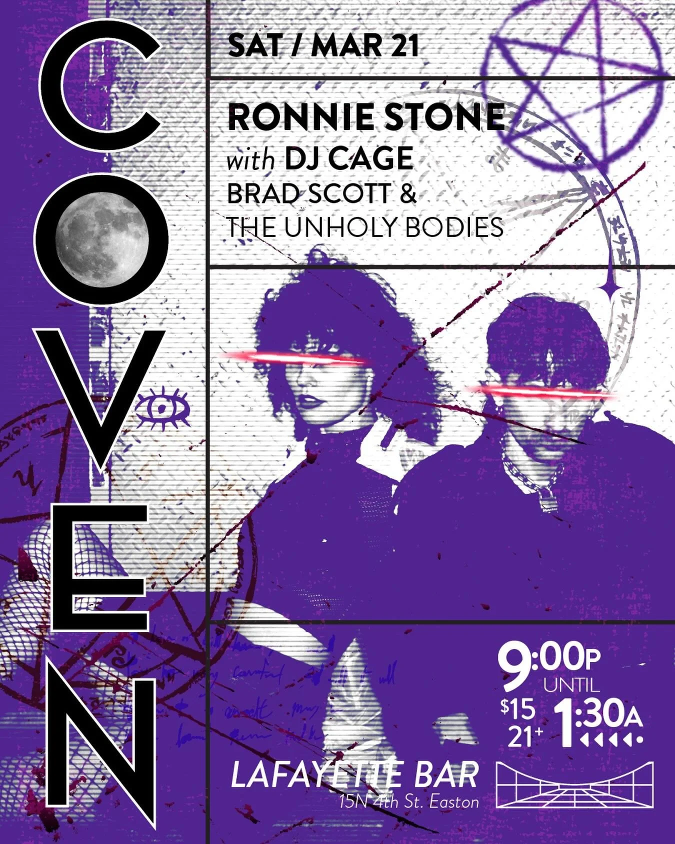 🪙 MAR 21 / EASTON PA 🪙
COVEN w/
DJ CAGE
BRAD SCOTT &amp;
THE UNHOLY BODIES

9p @lafayettebar 

9p @lafayettebar