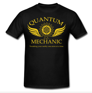 Quantum Mechanic shirt