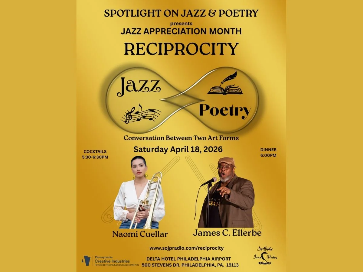 PHILADELPHIA - SPOTLIGHT ON JAZZ &amp; POETRY: JAZZ APPRECTION MONTH RECIPROCITY