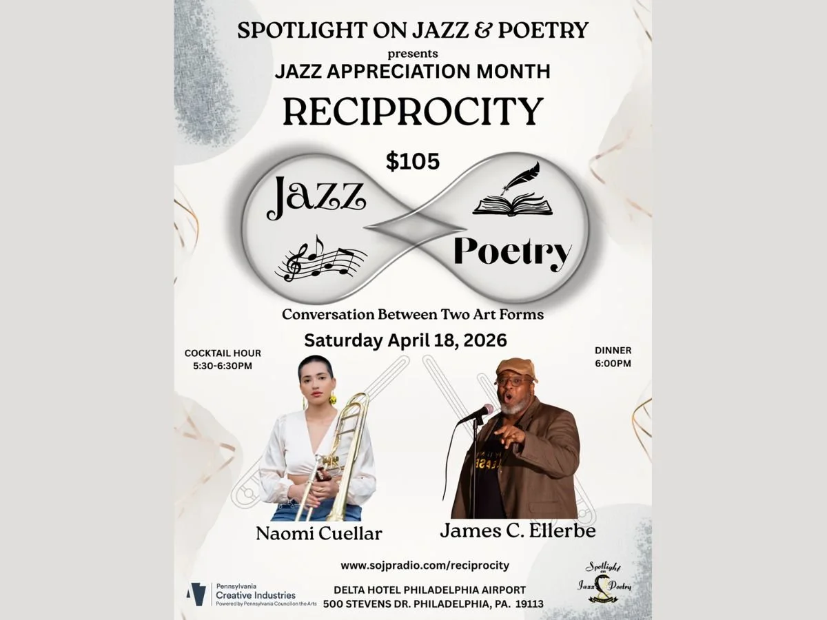 PHILADELPHIA - SPOTLIGHT ON JAZZ &amp; POETRY: JAZZ APPRECTION MONTH RECIPROCITY