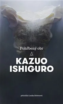Fra Book Club: Kazuo Ishiguro, Pohřbený obr