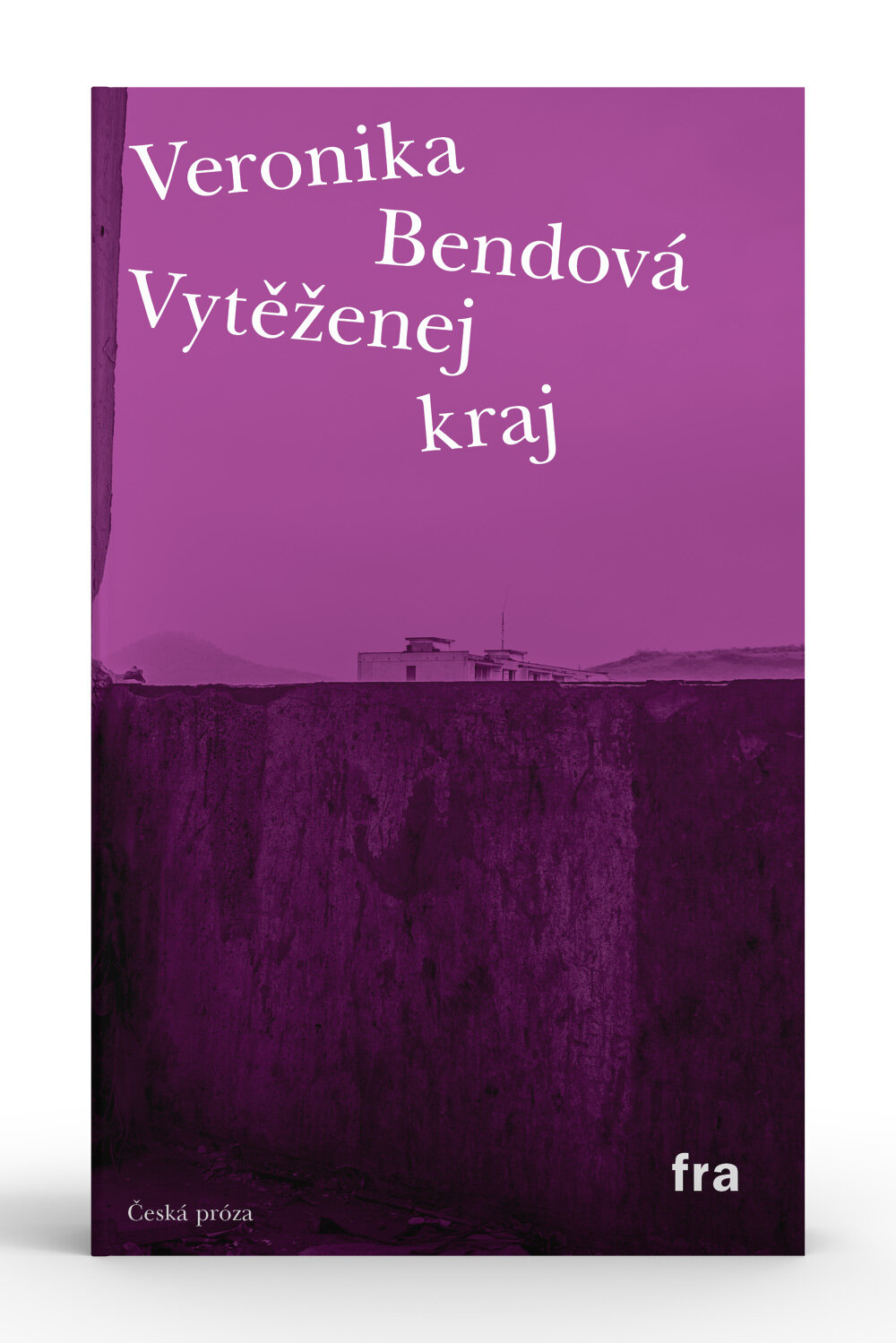 Veronika Bendová, Vytěženej kraj