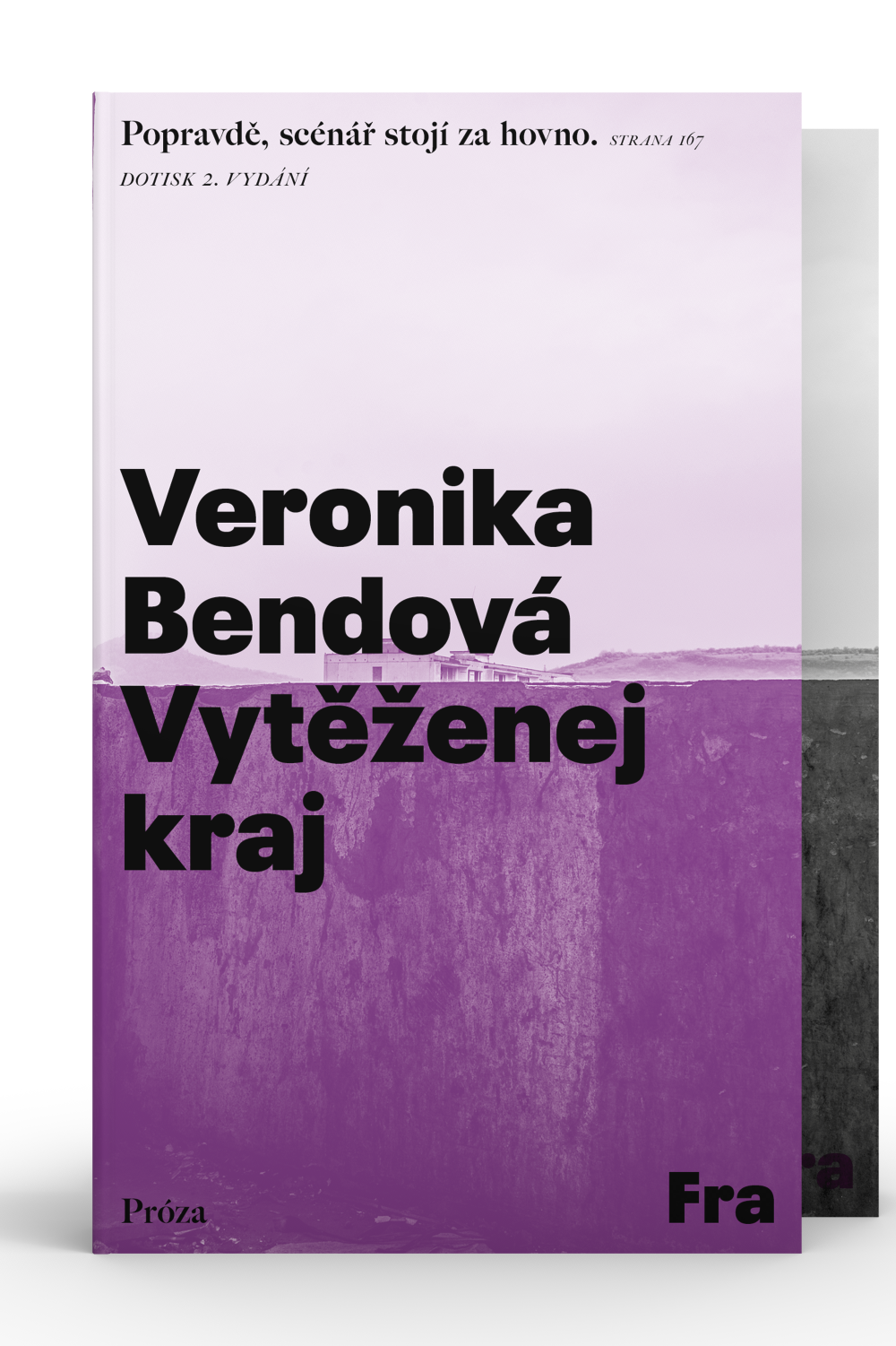 Veronika Bendová, Vytěženej kraj