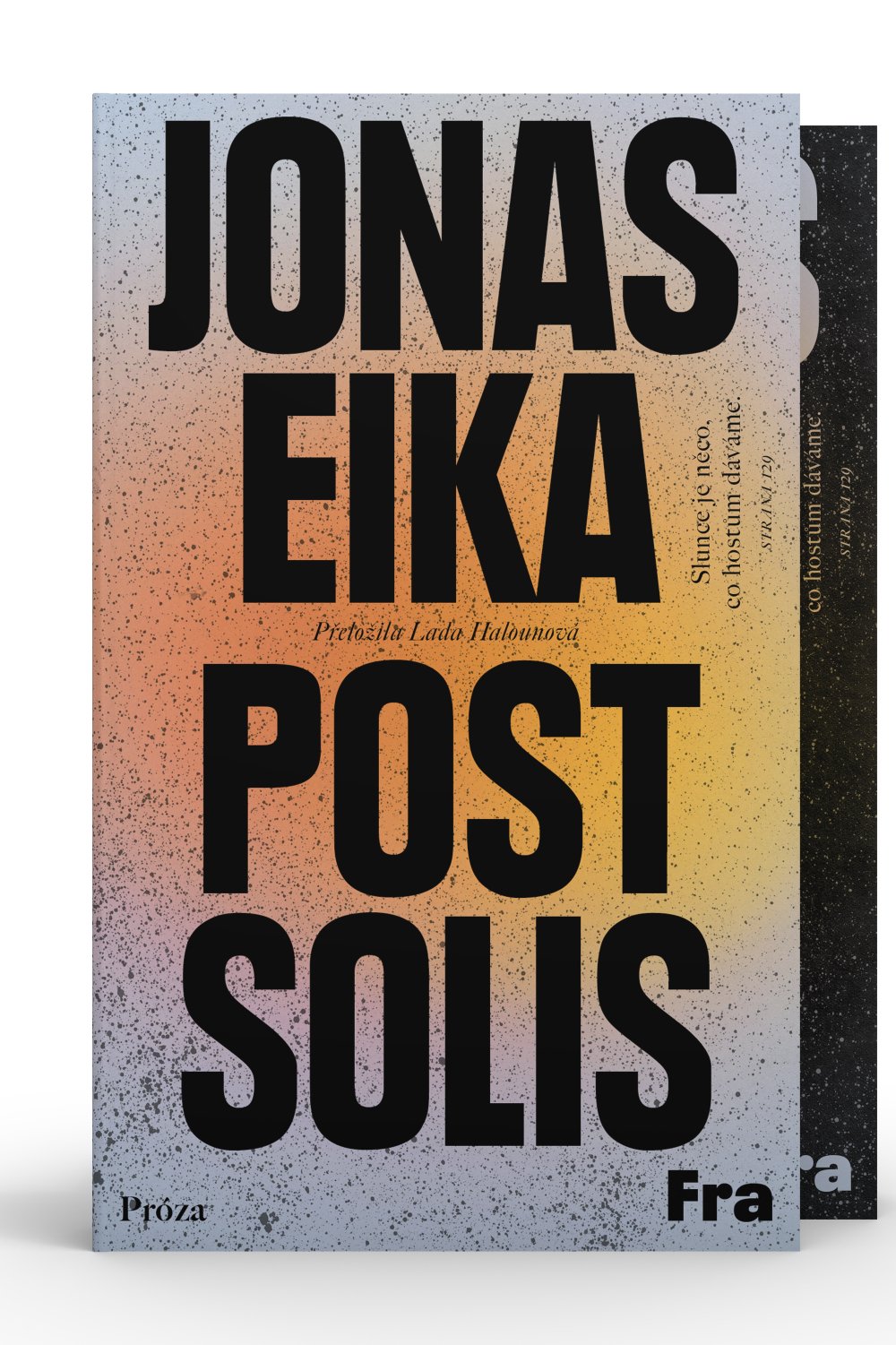 Jonas Eika, Post Solis