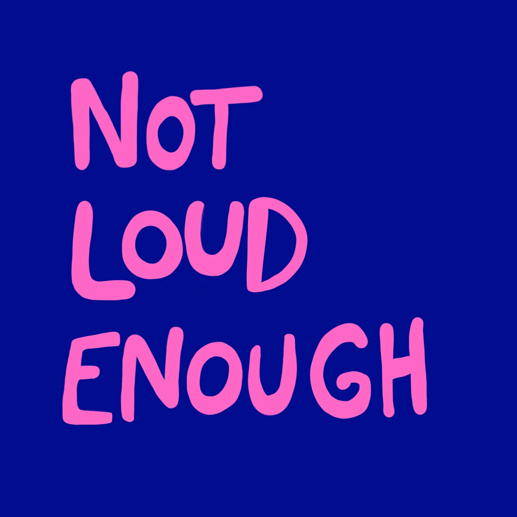 Not_loud_enough.jpg