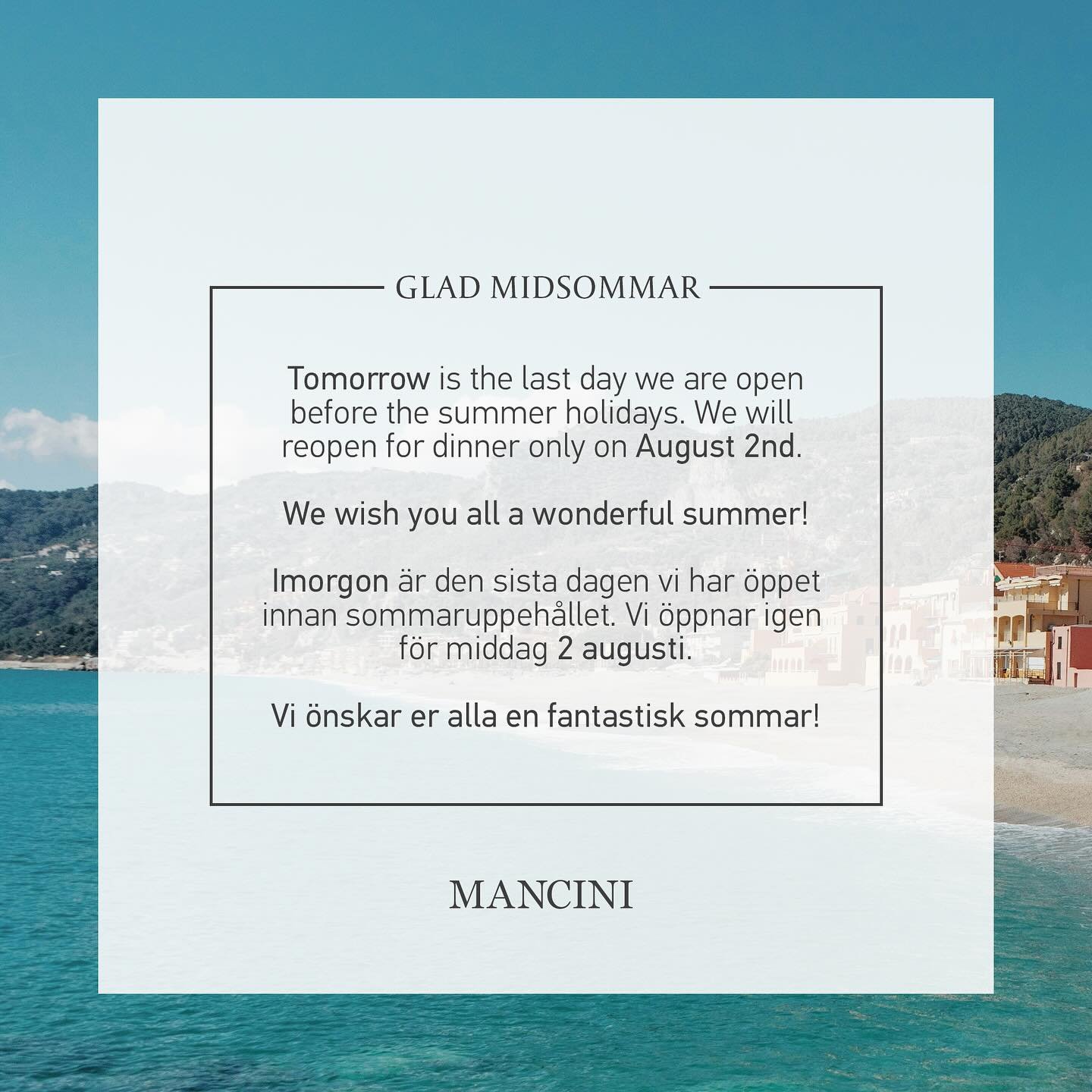 Dear guests,

Tomorrow is the last day we are open for the summer. We look forward to seeing you again for dinner on August 2nd before we turn back to our regular hours.

We wish you all a wonderful summer! ☀️

🇸🇪 K&auml;ra g&auml;ster,

Imorgon &a