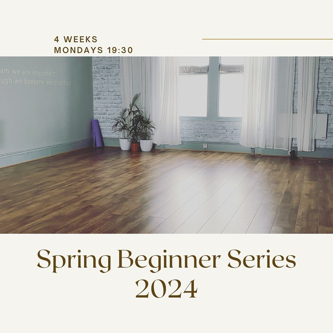 Our MAY beginner series starts 13th May and runs for 4 weeks on Mondays at 19:30. Interested is starting or restarting your yoga journey? #linkinbio