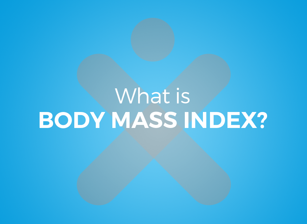 What is Body Mass Index? 
