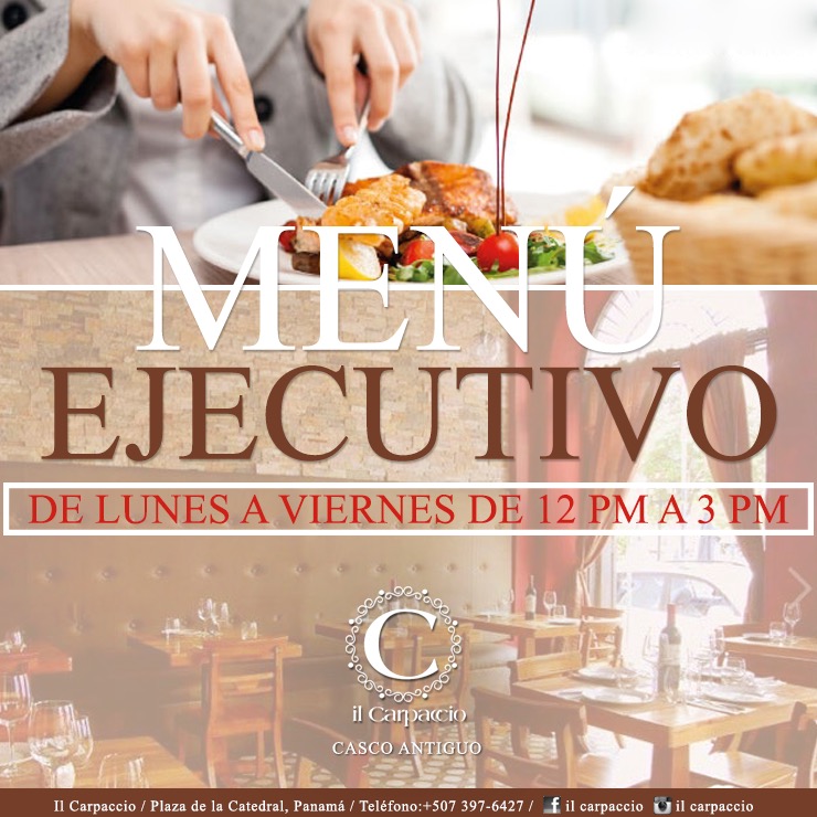 Mondays - Fridays 12-3PM: MENU EJECUTIVO