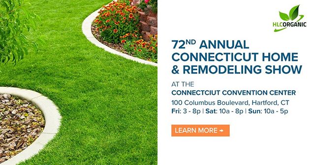 Get 25% OFF Tickets to the Connecticut Home &amp; Remodeling Show at the Connecticut Convention Center this weekend only using Hillside Landscaping's exclusive promo code! See you there! *|URL|*