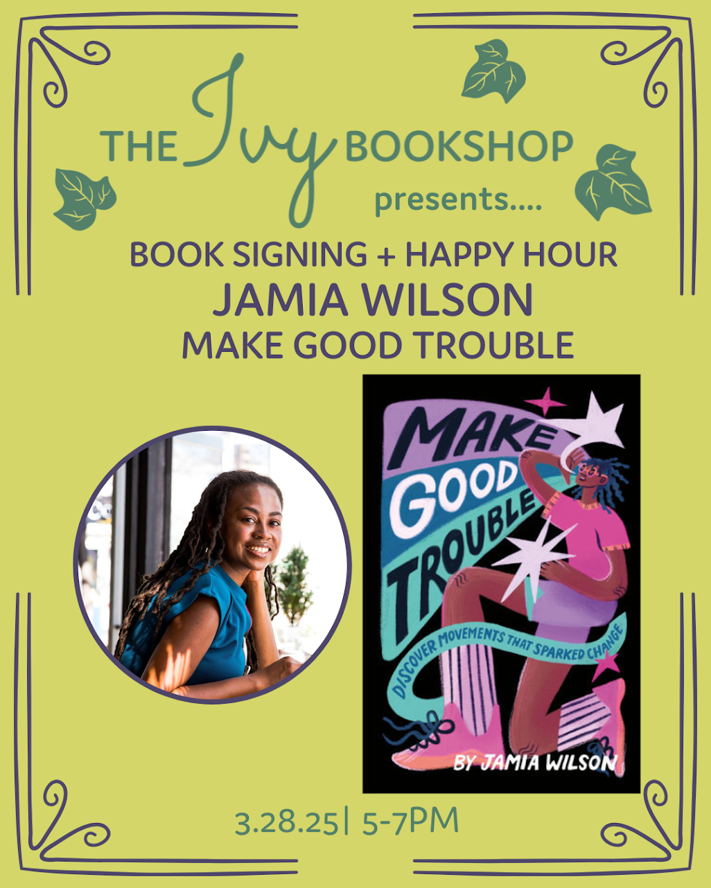 Ivy Bookshop Book Signing and Happy Hour: MAKE GOOD TROUBLE