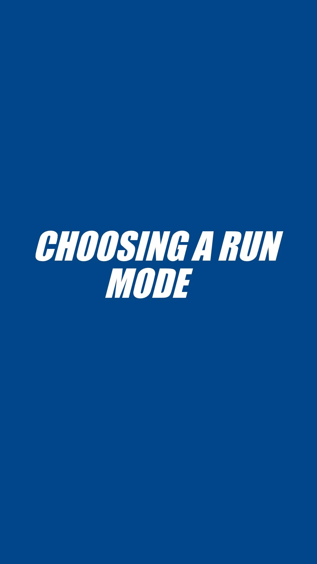 Run mode.jpg