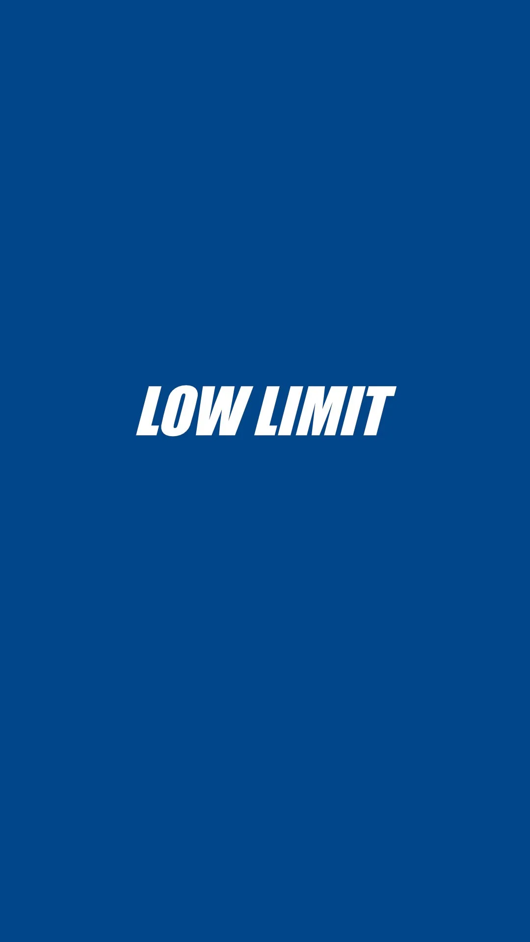 Low limit .jpg