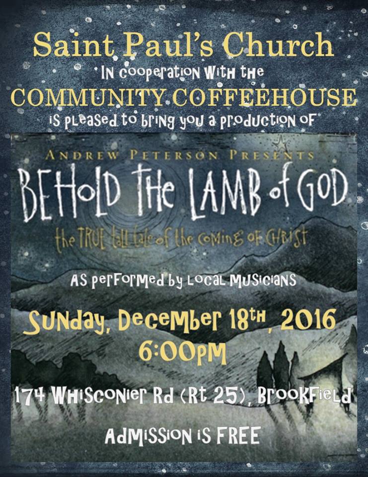 Andrew Peterson's Behold the Lamb (local production)