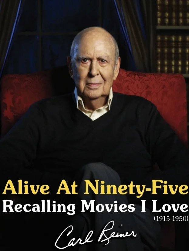 Too Busy to Die  by Carl Reiner