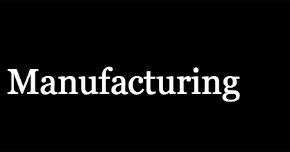 Manufacturing