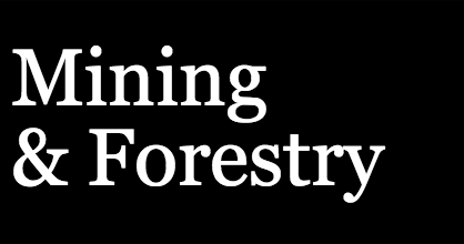 Mining & Forestry