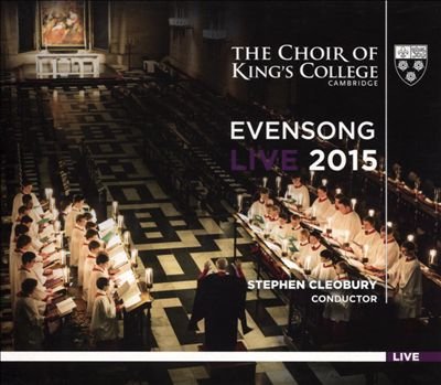 King's Cambridge - Evensong (2015)