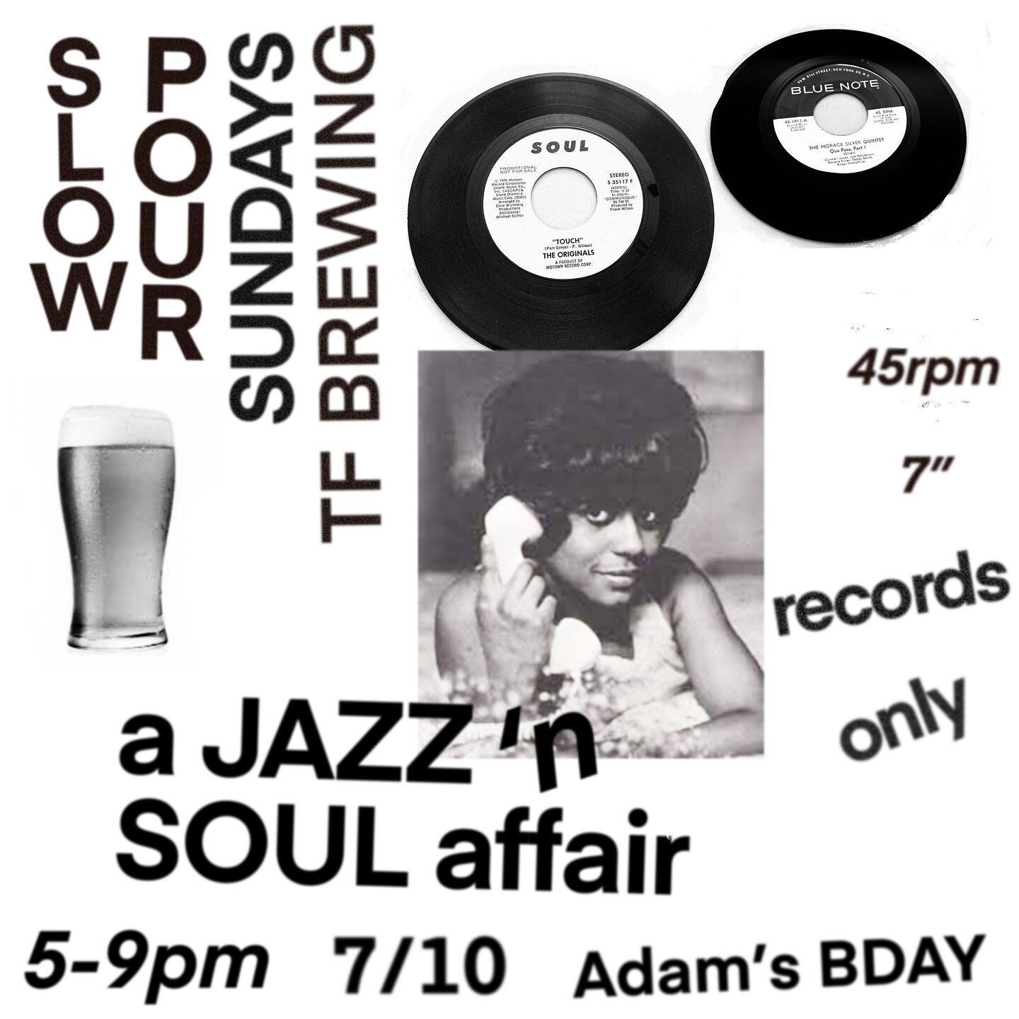 At @tfbrewing this Sunday evening. A lil Bday affair with Jazz&rsquo;n Soul 45&rsquo;s on rotation. Top Selectors and Brews. 
Come hang .