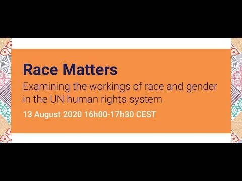 SRI Race matters: Examining the workings of race and gender in the UN human rights system