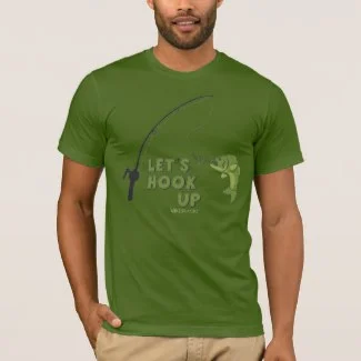 Let's Hook Up Funny Fishing T-shirt
