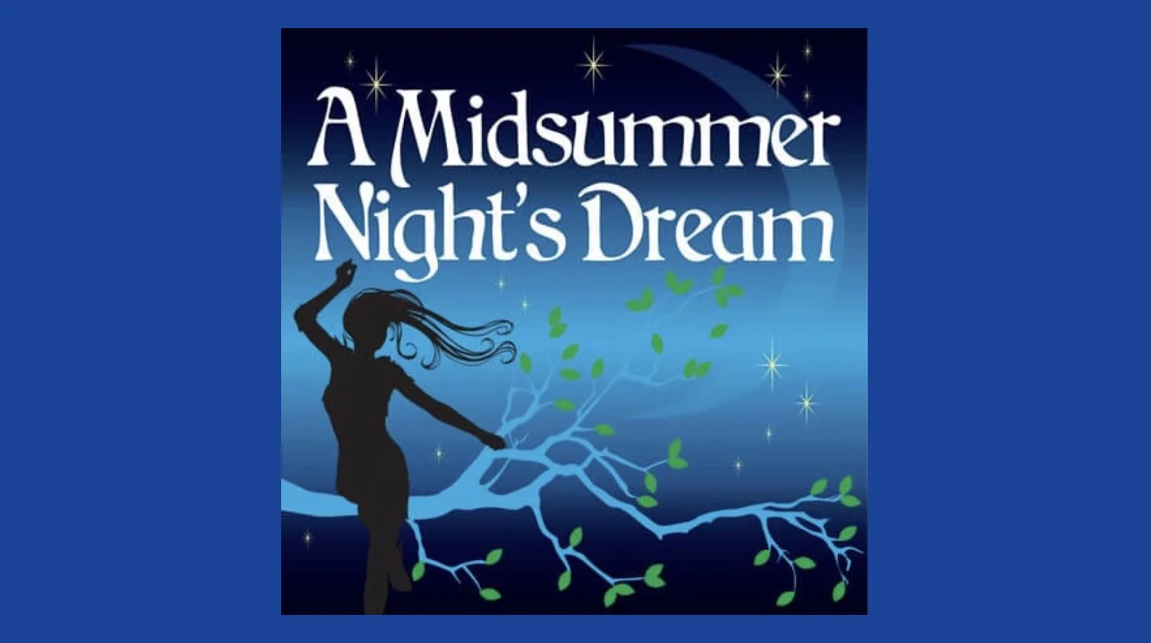 A Midsummer Night's Dream