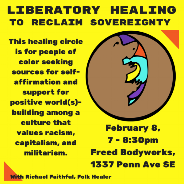 Liberatory Healing Circles (February, March, May, June & July 2016)