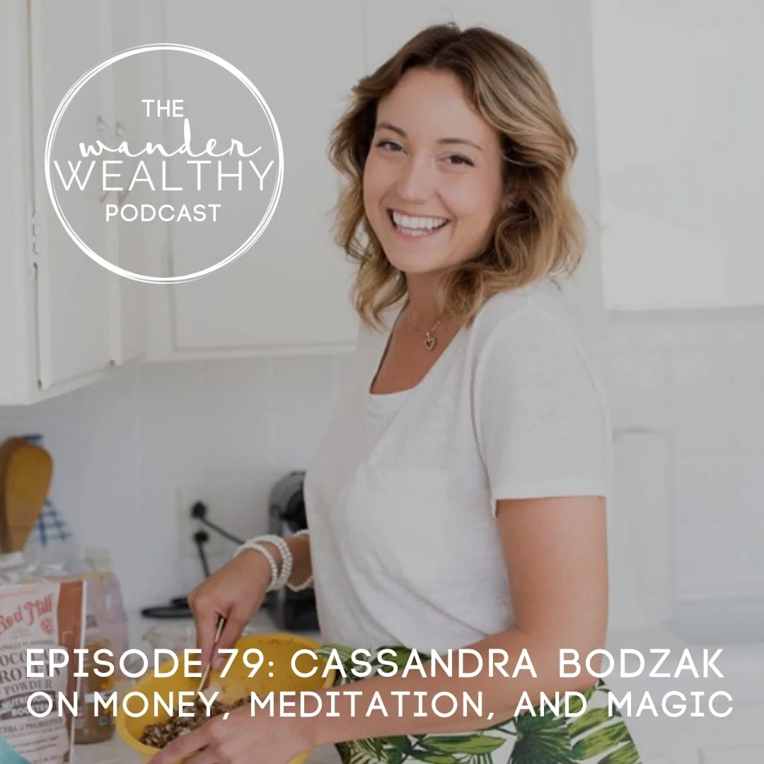 WW079 Money, Meditation and Magic with Cassandra Bodzak.jpg